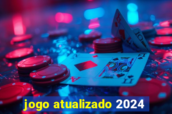 jogo atualizado 2024